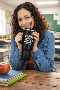 Coffee Gives Me Powers - 40 oz Teachers Tumbler